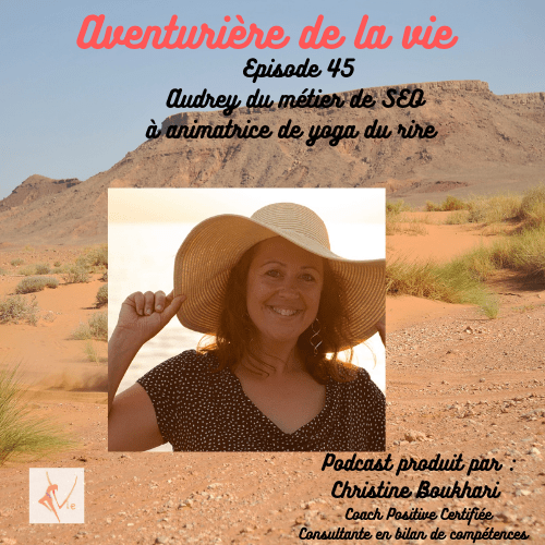 Podcast Aventurière de la vie Audrey Longetti - Animatrice de yoga du rire